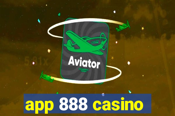 app 888 casino